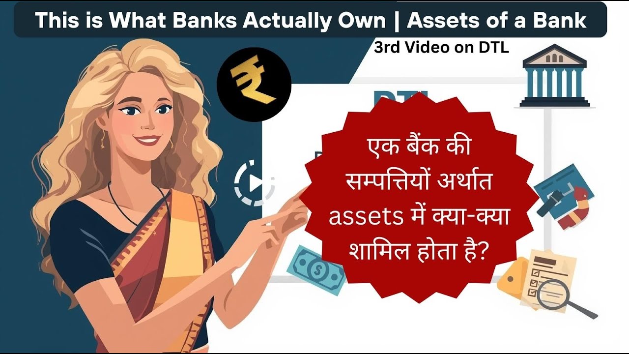 IBPS 03 | How Do Banks Earn Money? | Assets of a Bank Explained