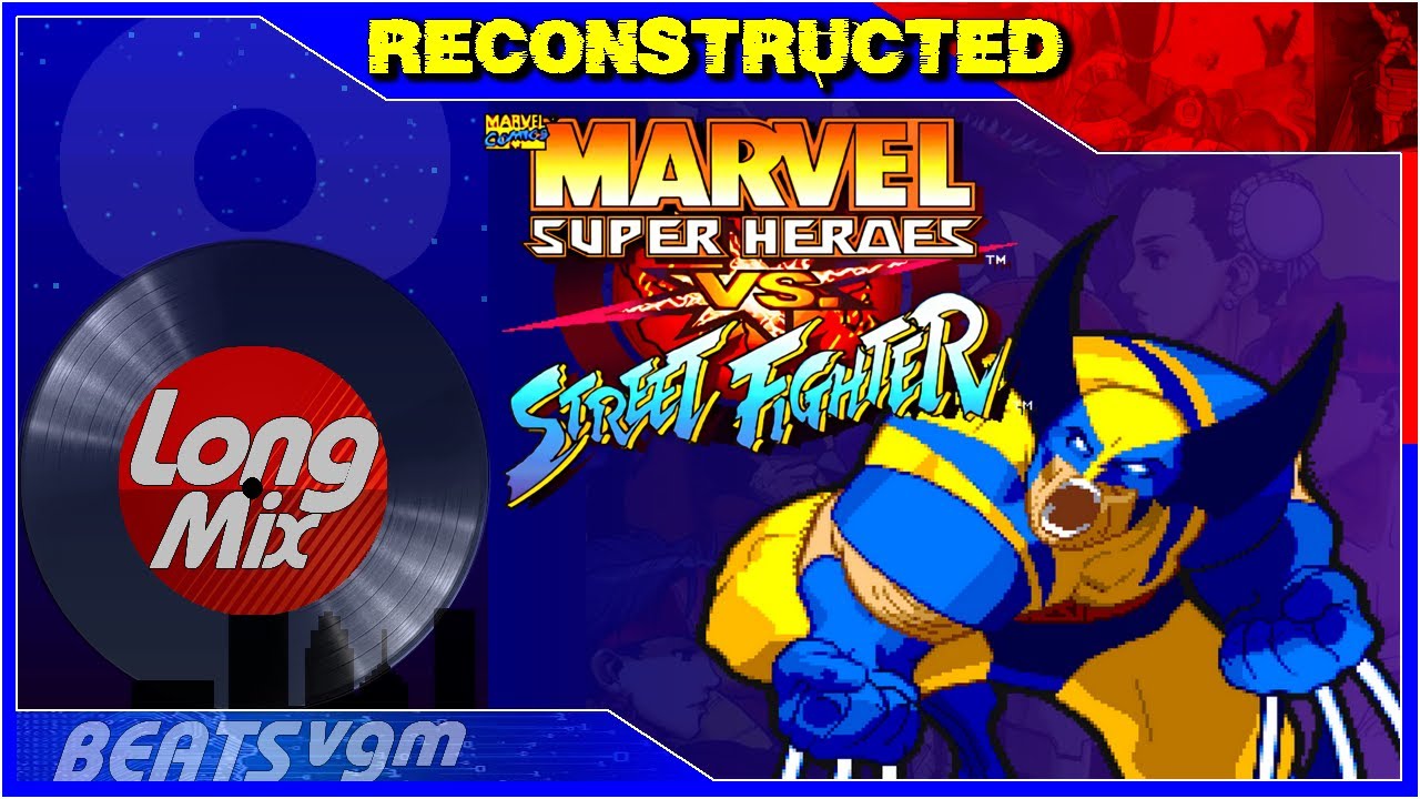 Marvel Super Heroes vs Street Fighter - Theme of Wolverine [Reconstructed by 8-BeatsVGM]