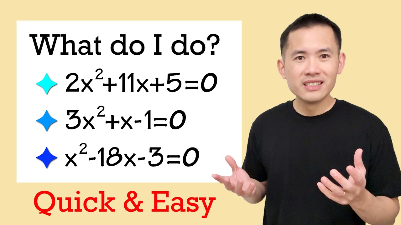 What method do I use to solve quadratic equations?