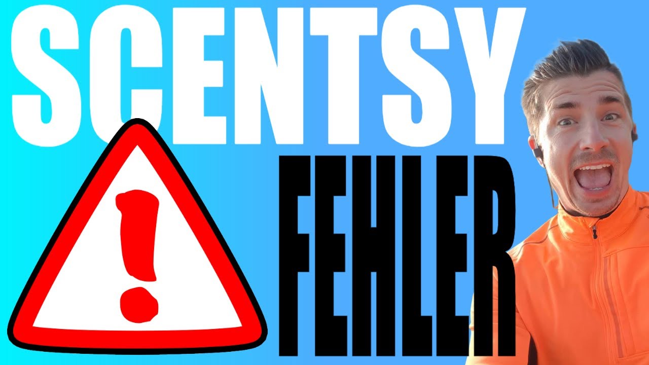 Scentsy Erfahrungen - 3 Fehler als Scentsy Beraterin (Kritik)
