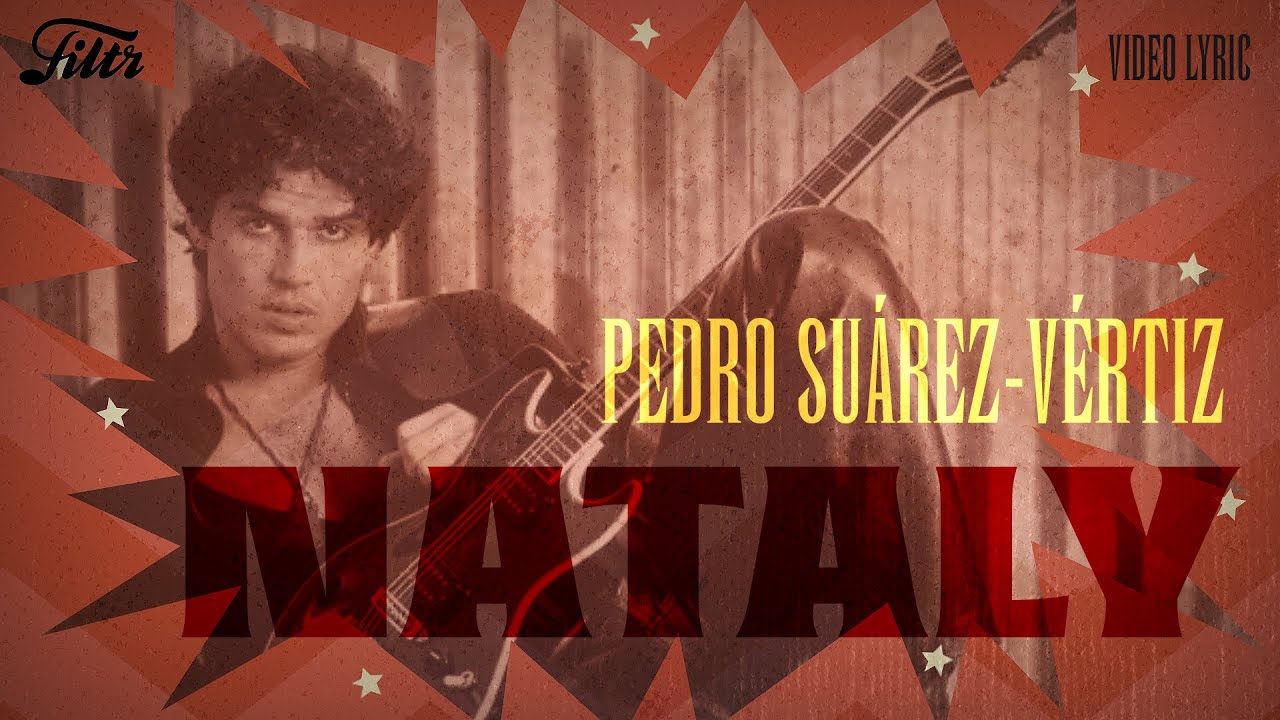 Nataly, Pedro Suárez Vértiz - Letra Oficial
