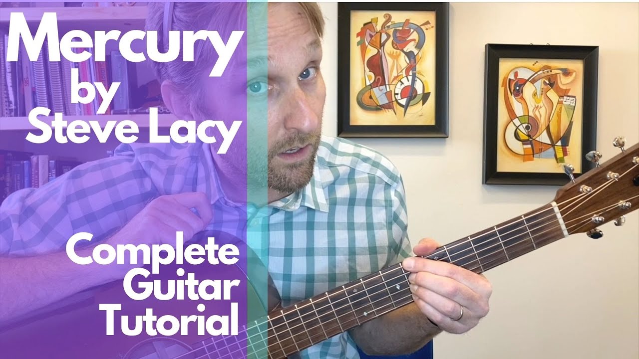 MERCURY by Steve Lacy Guitar Tutorial - Guitar Lessons with Stuart!