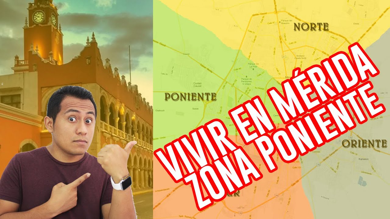 Vivir en Yucatán - ¿Cuánto cuesta vivir en Mérida? - Zona Poniente