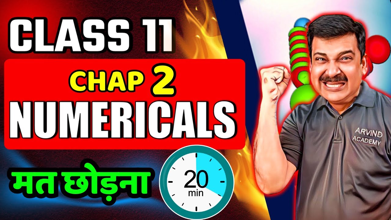 MOTION IN A STRAIGHT LINE 💪 NUMERICALS in 20 MINUTES 🔥 Class 11 PHYSICS 🎯 Arvind Academy