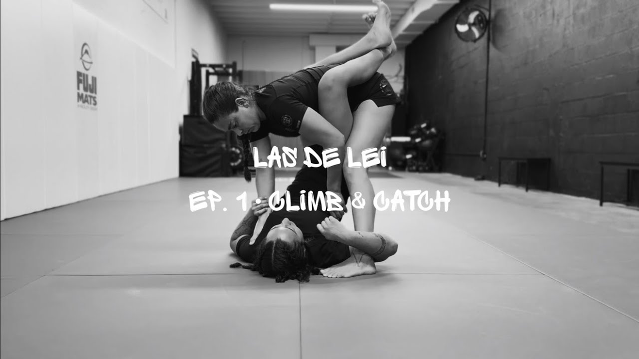 Episodio 1 - Climb & Catch | Las de Lei