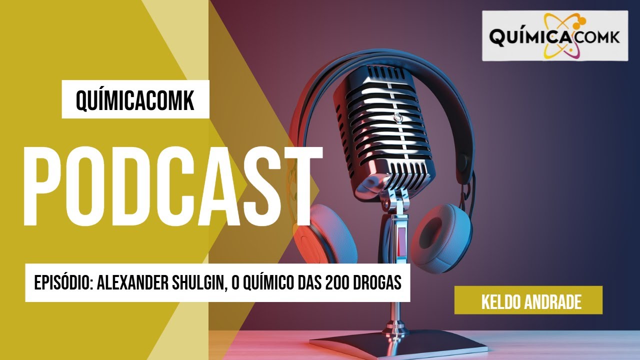 PODCAST: Alexander Shulgin, O Qu&iacute;mico das 200 Drogas .