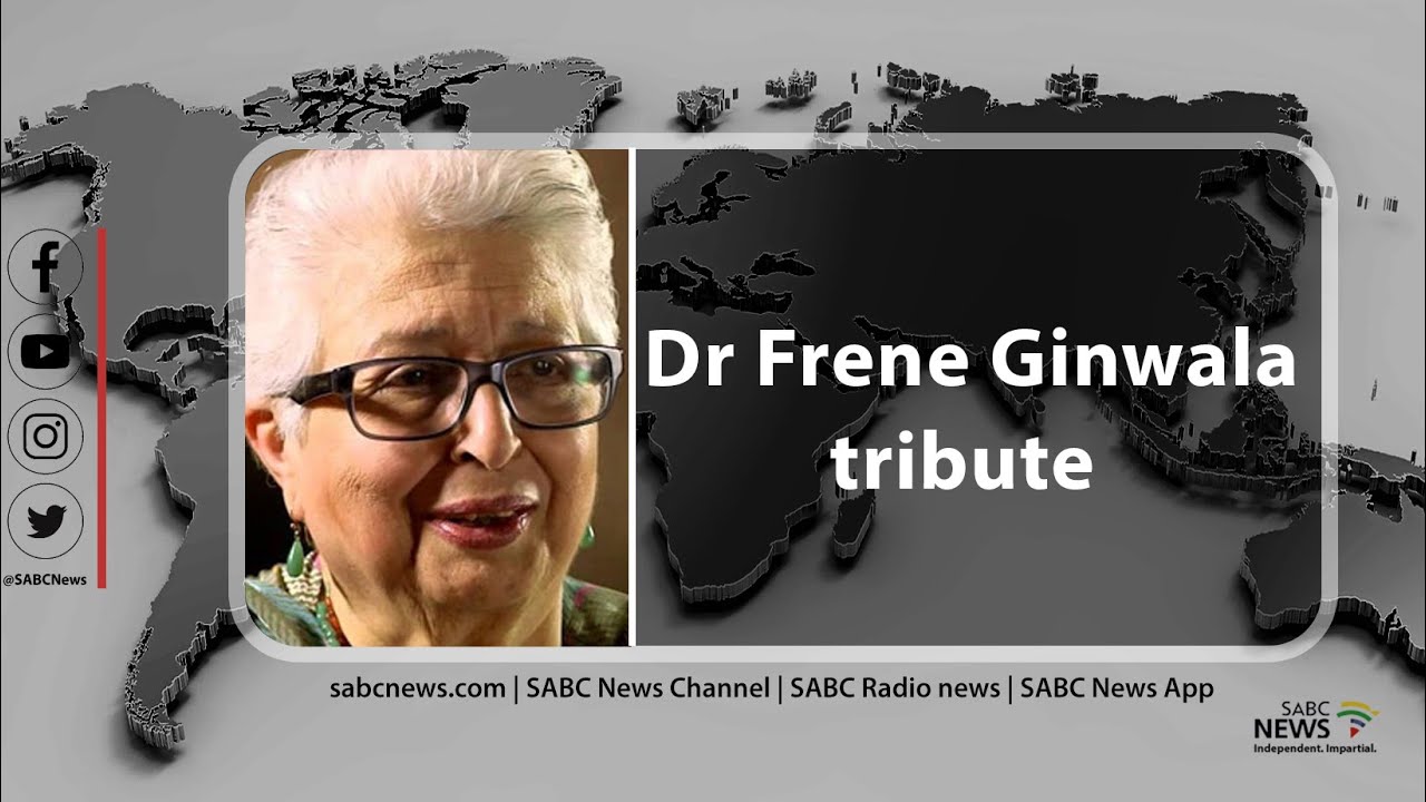Dr Frene Ginwala tribute