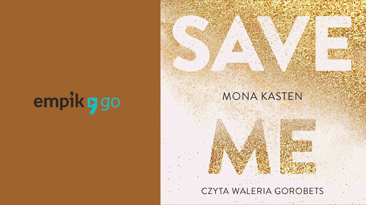 Save me, Mona Kasten. Audiobook PL