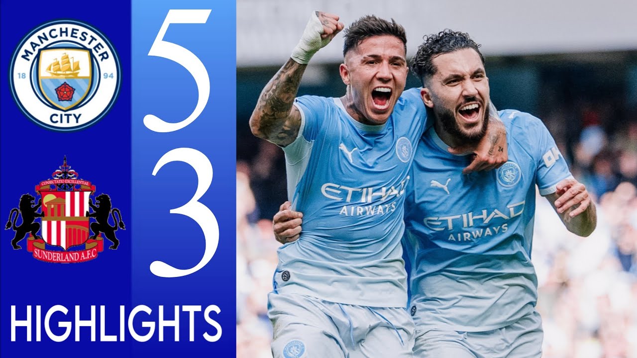 Manchester City vs Sunderland Highlights 5-3 Cherki, Semenyo & Enzo Goals! Premier League Highlights