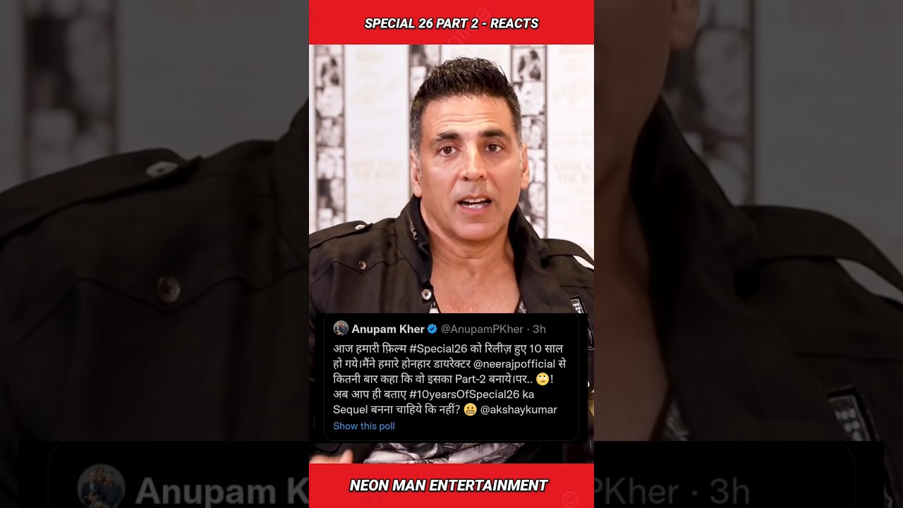Special 26 PART 2- Akshay Kumar & Anupam Kher Reacts | Bollywood Movie News Shorts Facts #shorts