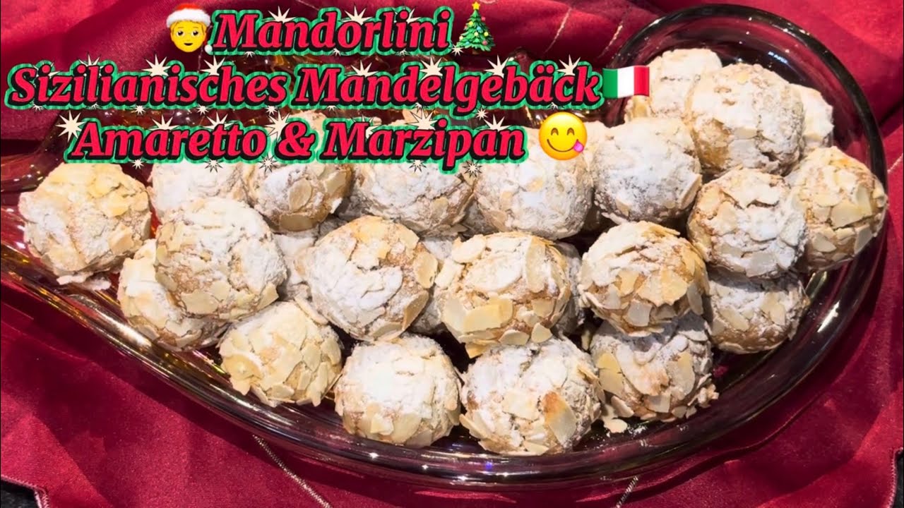 🎄Mandorlini🧑&zwj;🎄 sizilianisches Mandelgeb&auml;ck Marzipan & Amaretto 🍪 DIY himmlische Weihnachtspl&auml;tzchen 