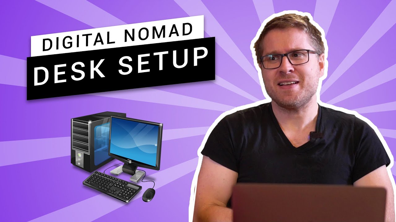 My Ultimate Desk Setup for Digital Nomads - Running Remote