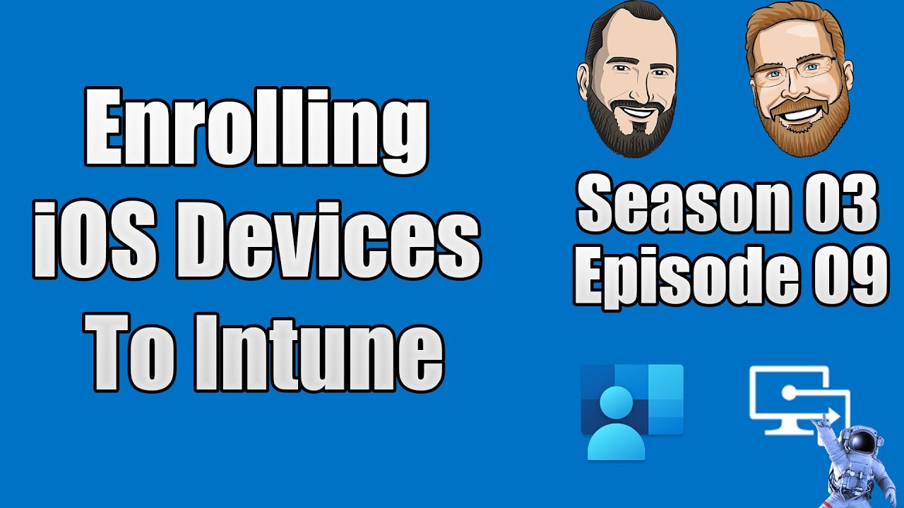S03E09 — Регистрация устройств iOS в Intune (I.T.)