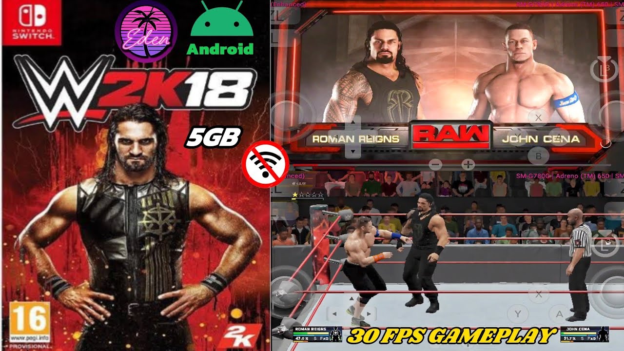 WWE 2K18 Android Eden Emulador Oficial Roman Reigns Vs. John Cena Gameplay 