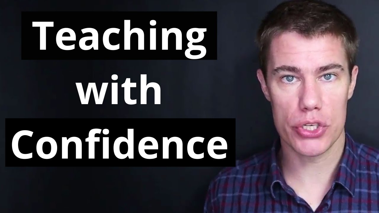 Teaching with Confidence: Overcoming Anxiety in the Classroom