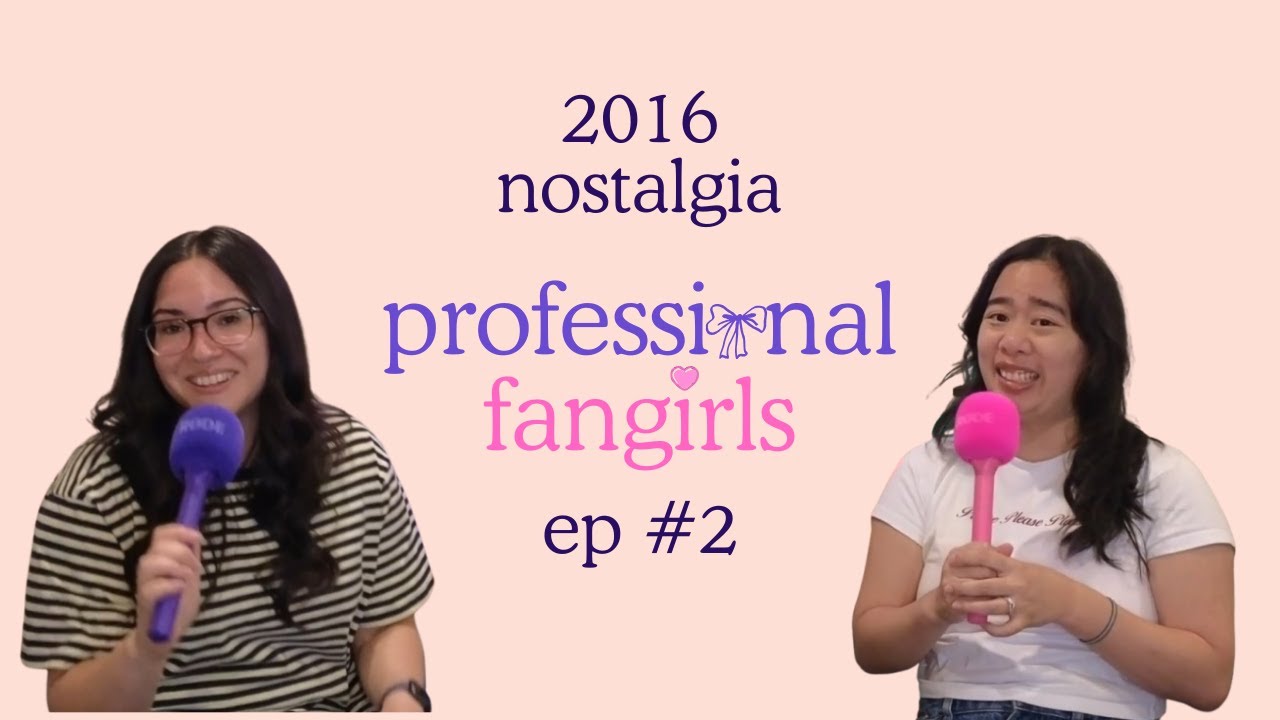 2016 nostalgia - ep #2