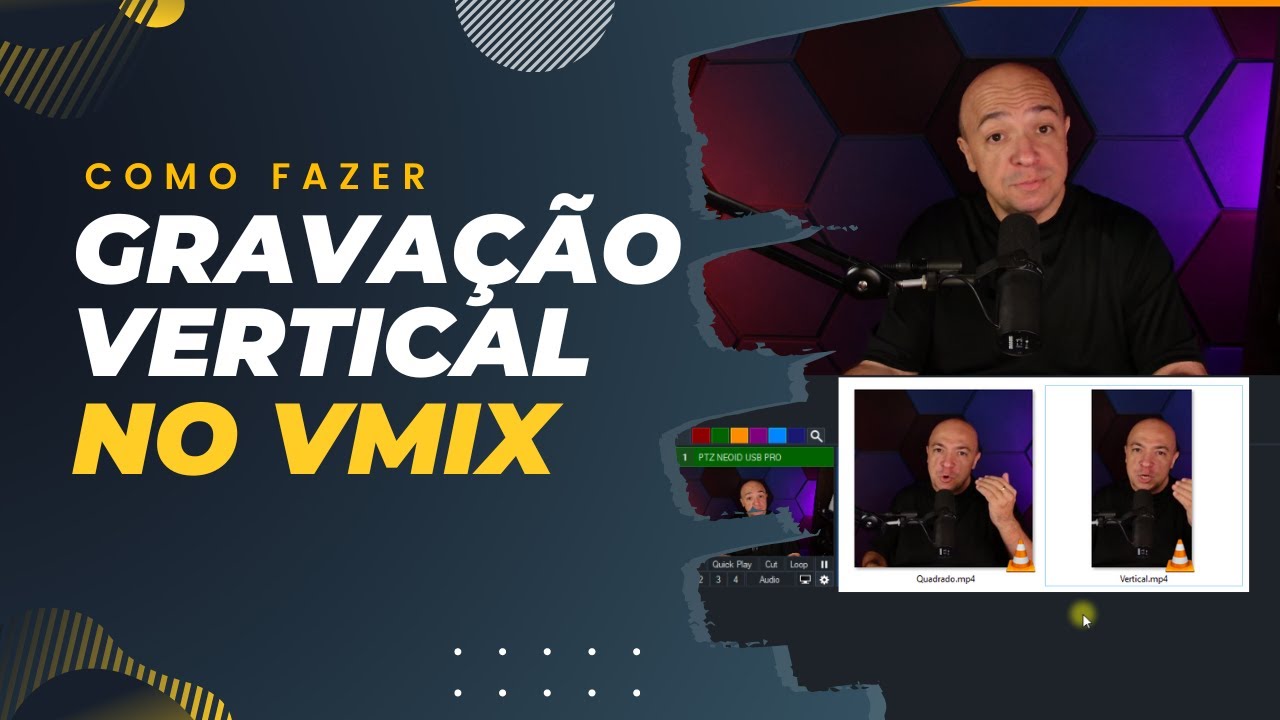 COMO FAZER GRAVAÇÃO VERTICAL NO VMIX