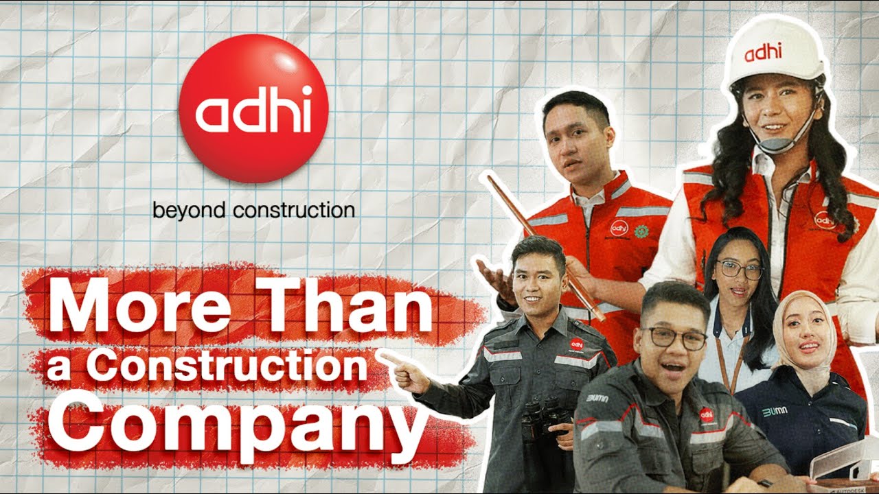 MORE THAN A CONSTRUCTION COMPANY‼️ | ADHI KARYA Company Profile 2024