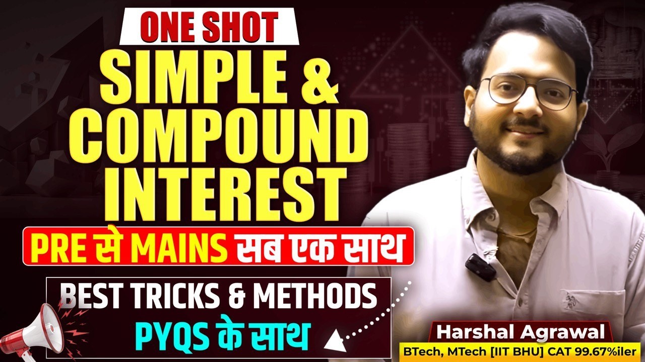 ✅ Simple & Compound Interest One Shot 🔴 Bank Exams 2026 Pre, Mains & PYQ Tricks & Methods | Harshal