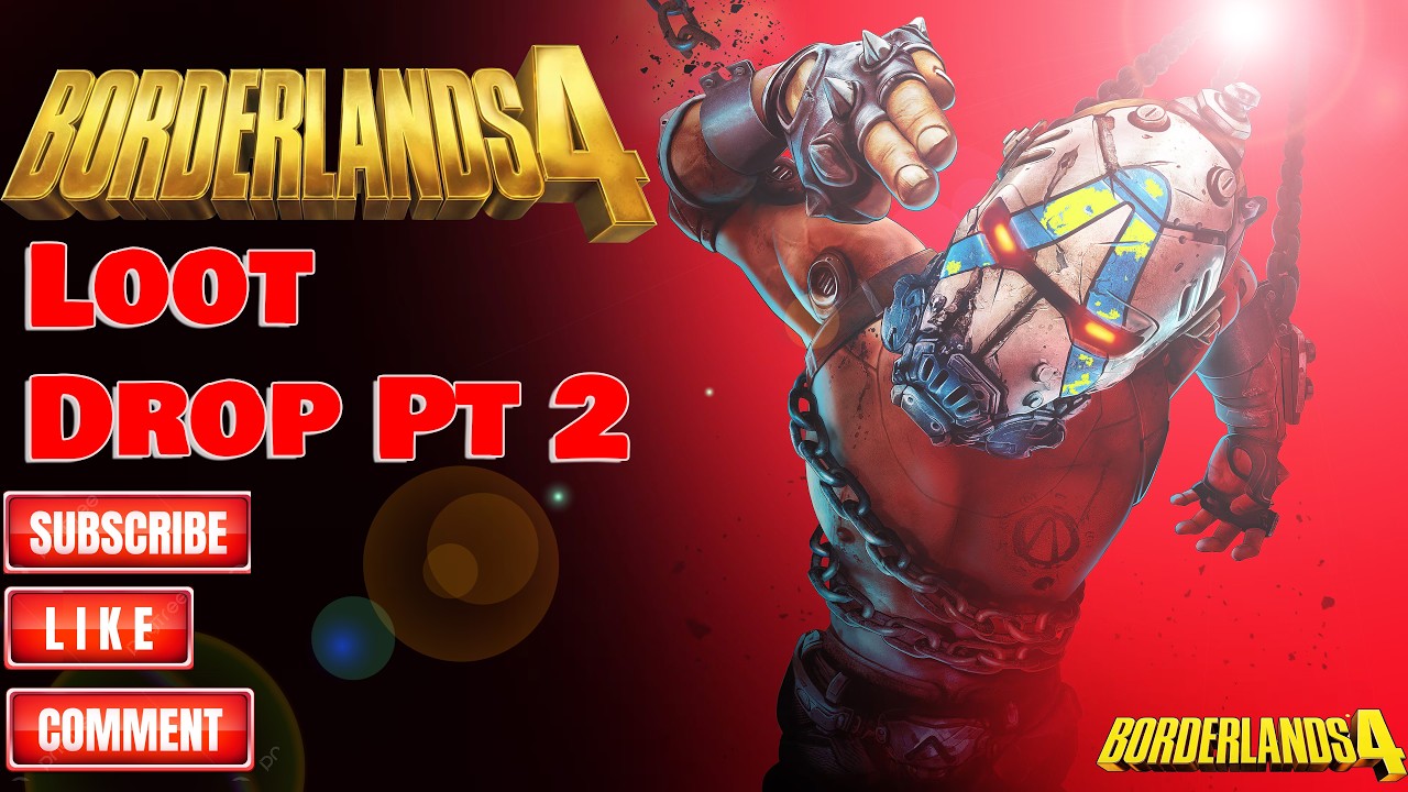 Borderlands 4 Loot Drop Pt 2