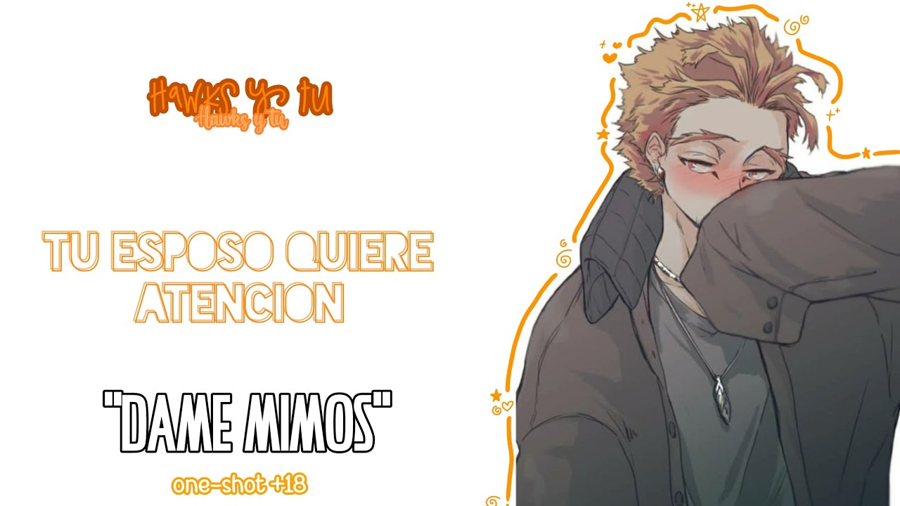 Hawks y tu [tu esposo quiere atención] // ONE-SHOT +18⃠ // ASMR ROLPLAY // Tami ASMR