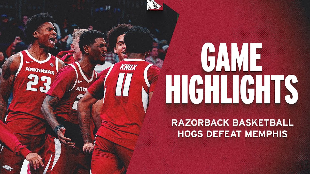 Highlights: Hogs Defeat Memphis | RAZORBACK BASKETBALL