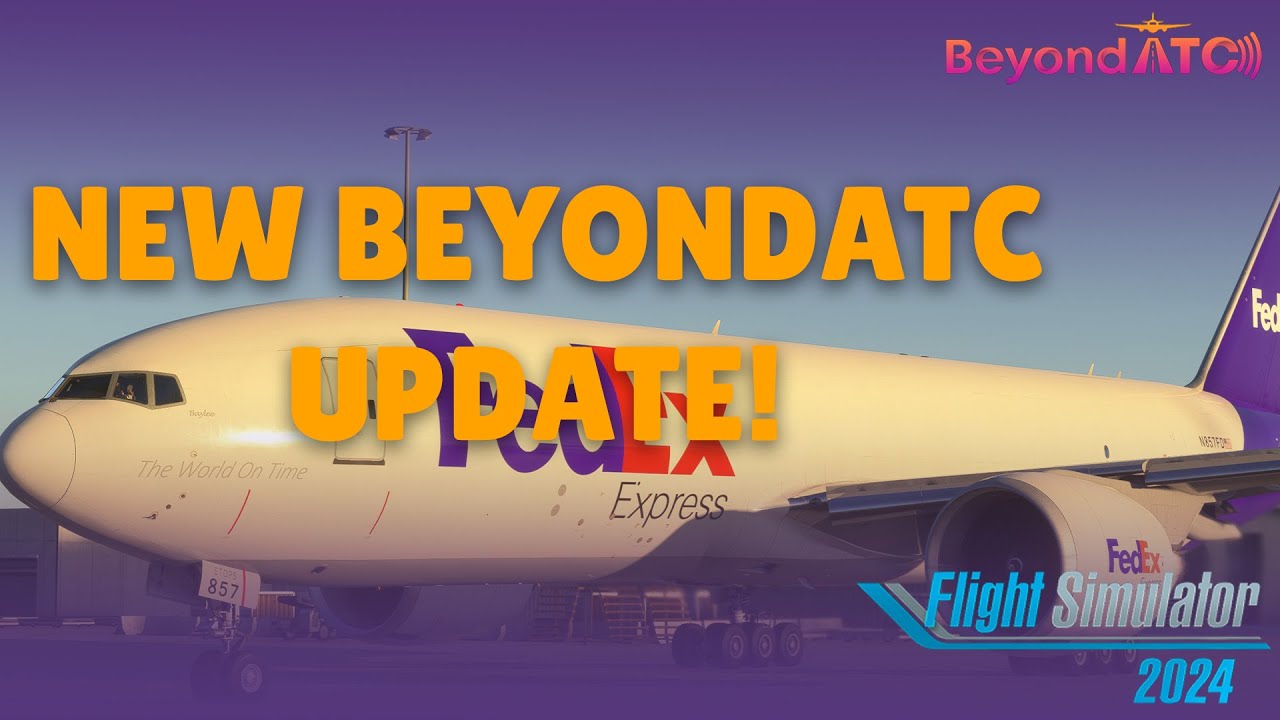 NEW BEYONDATC UPDATE | MSFS | FLIGHT SIM 2024 | THRUSTMASTER TCA YOKE