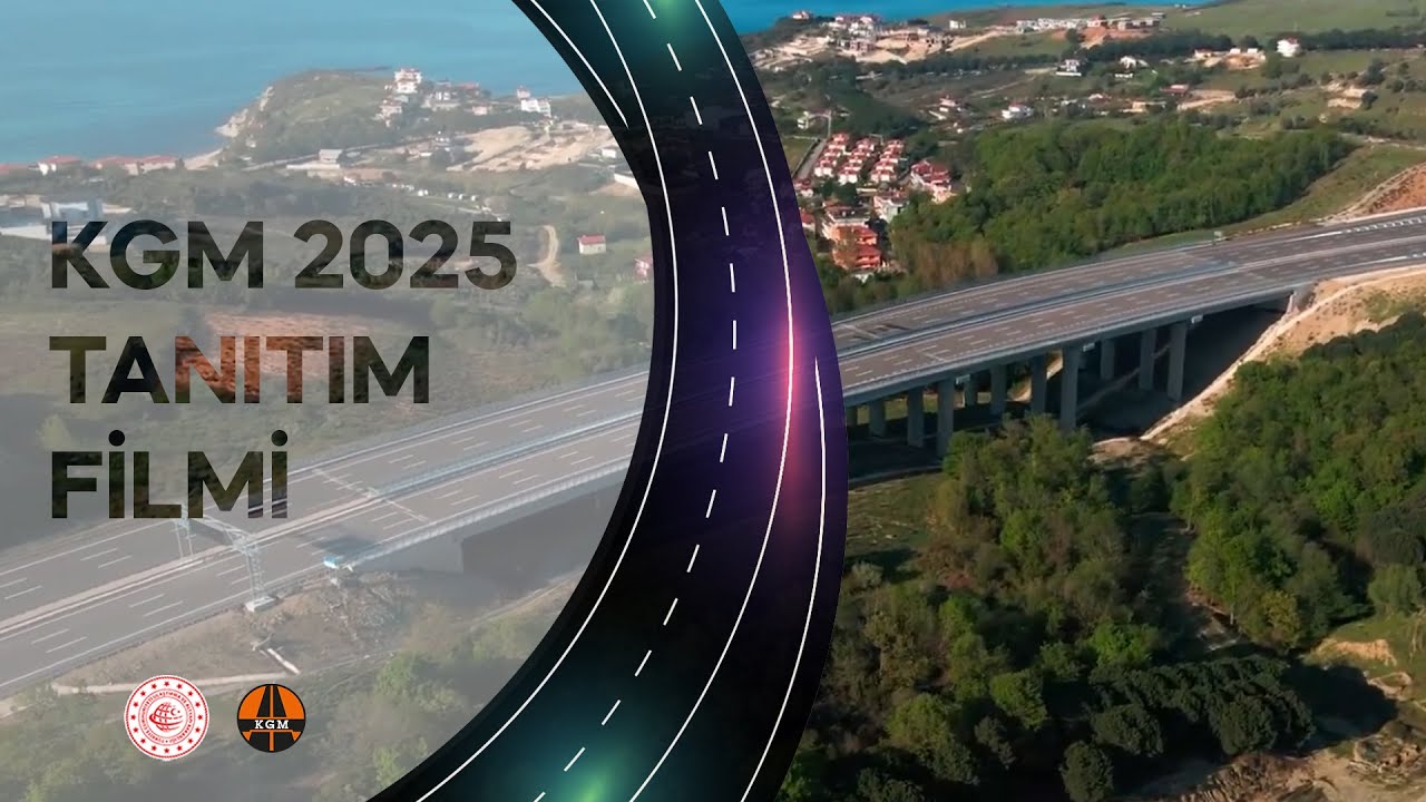 Karayolları Genel Müdürlüğü 2025 Tanıtım Filmi