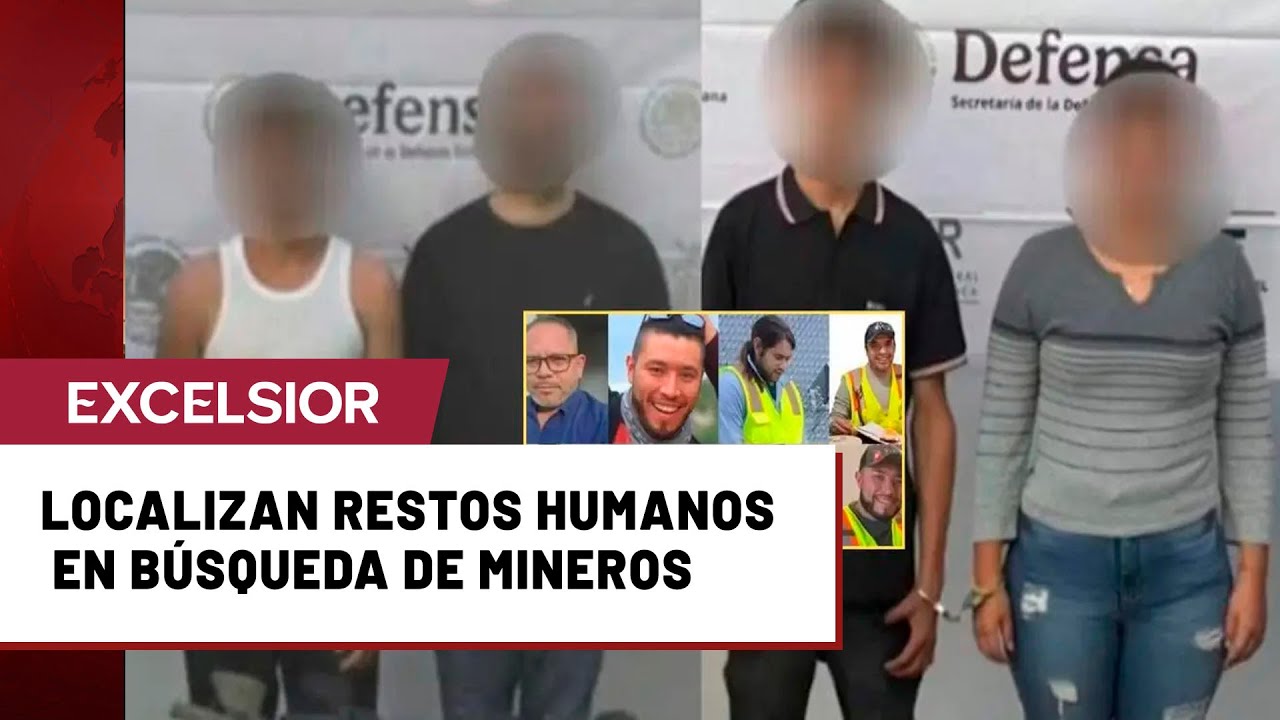 LO ÚLTIMO: FGR confirma cuerpo de minero desaparecido; detienen a 4 personas en Concordia