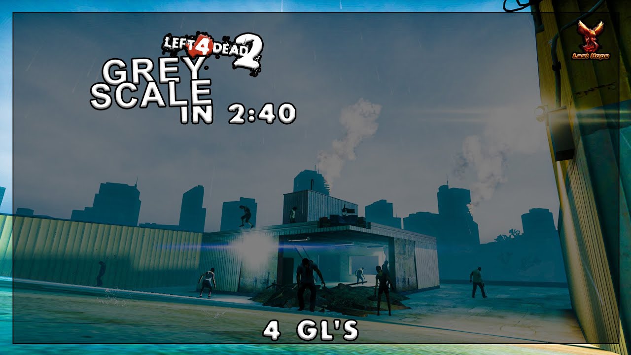 [L4D2] Grey Scale in 2:40 — TAS (4gl's)