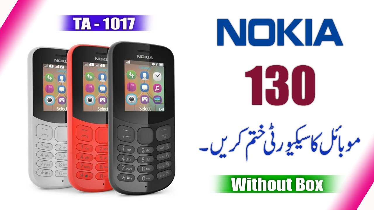 Nokia 130 Security Code Unlock | Nokia 130 TA-1017 Security Code Unlock | Nokia 130 Code Reset Urdu