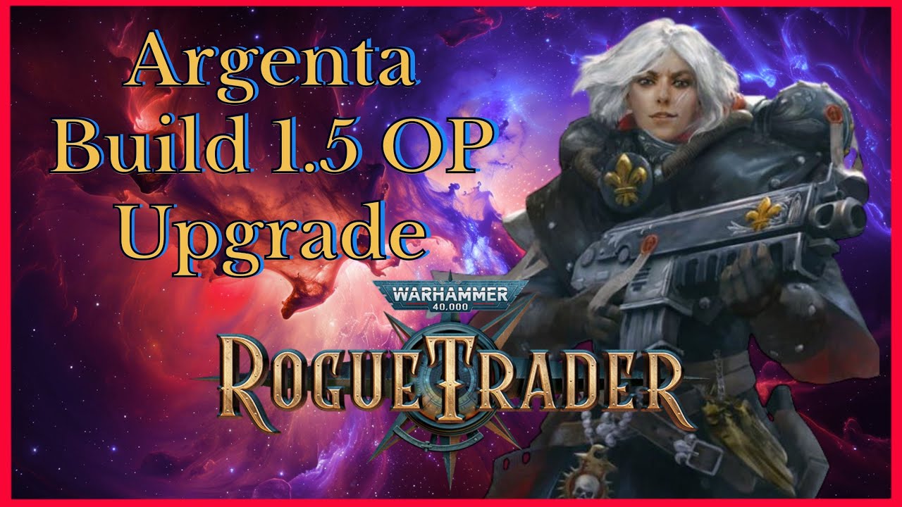 Rogue Trader 1.5 Argenta Build - Heavy Gunner God - Unfair Viable Patch 1.5 (DLC2)