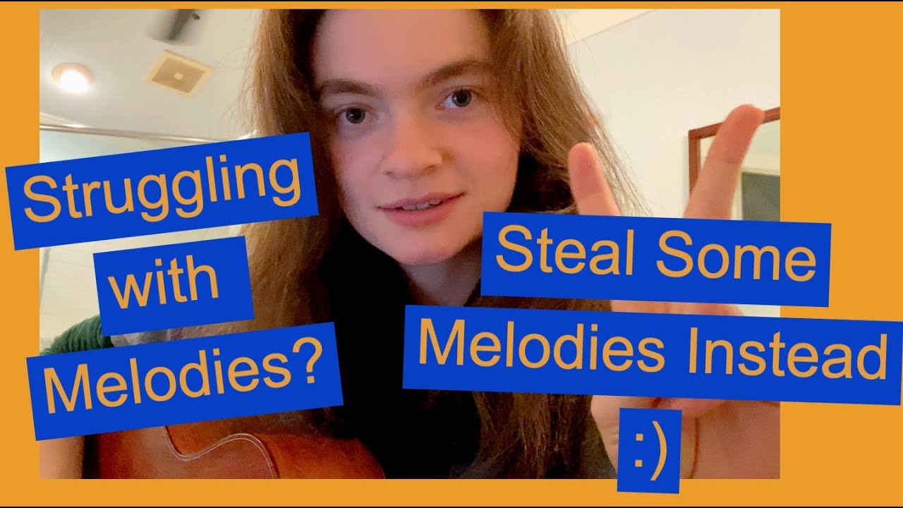Writing Hit Melodies [How you Steal Melodies from HIT SONGS]