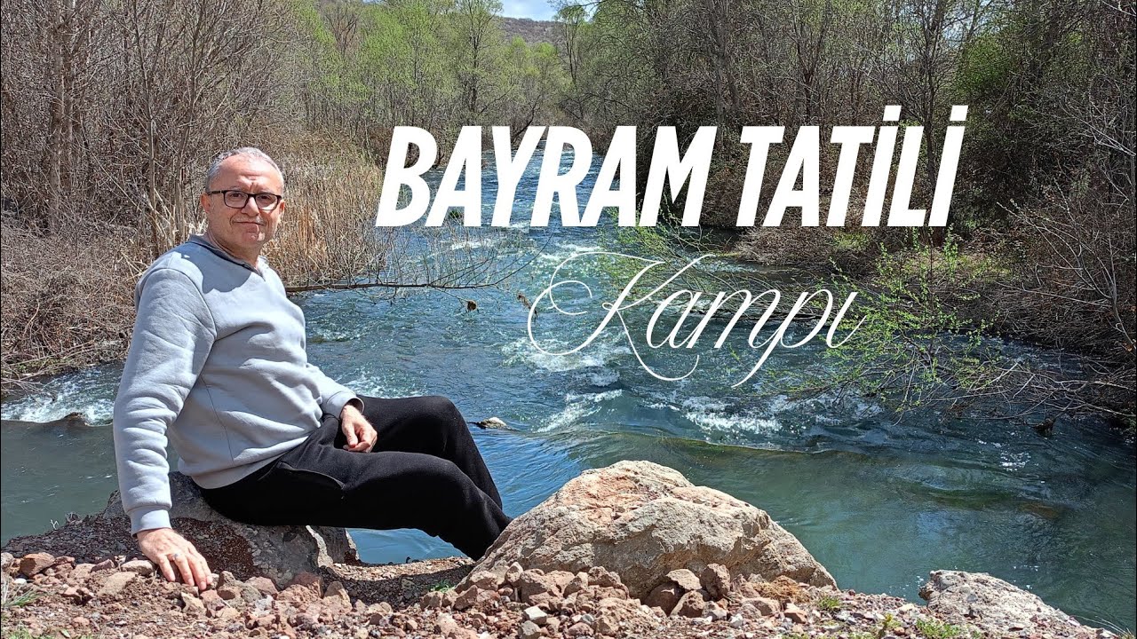 Bayram Tatili Kampı/Seyyah Ailem/ Kızılcahamam - Pazar