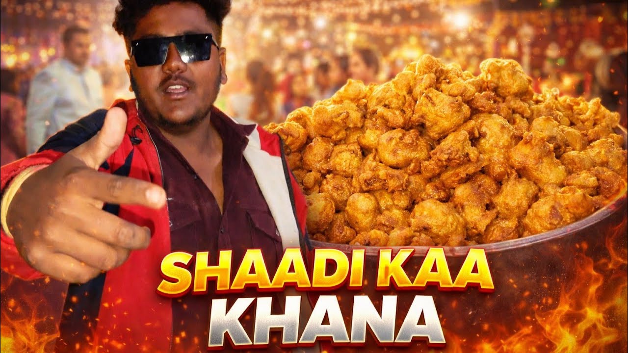 Shaadi ka khana 😍 || wedding part 1 😂