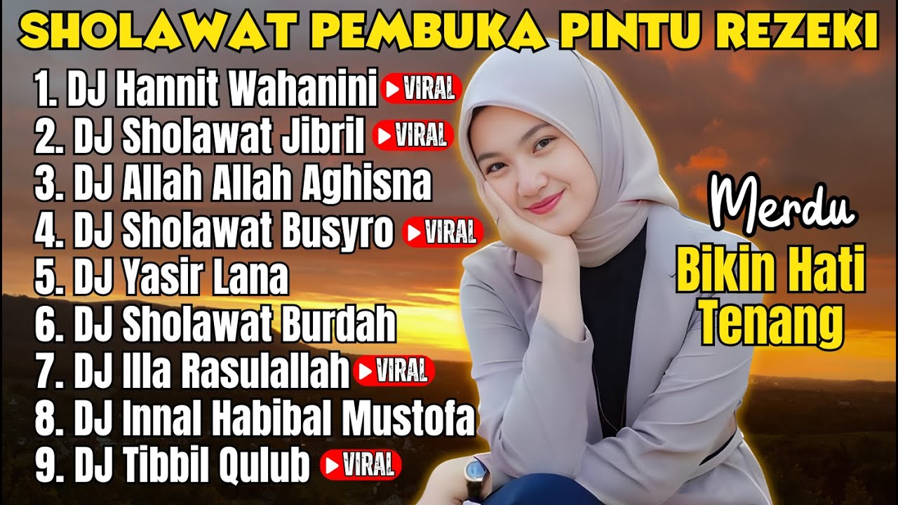 HANNIT WA HANINI VERSI DJ SHOLAWAT | Merdu & Bikin Hati Tenang