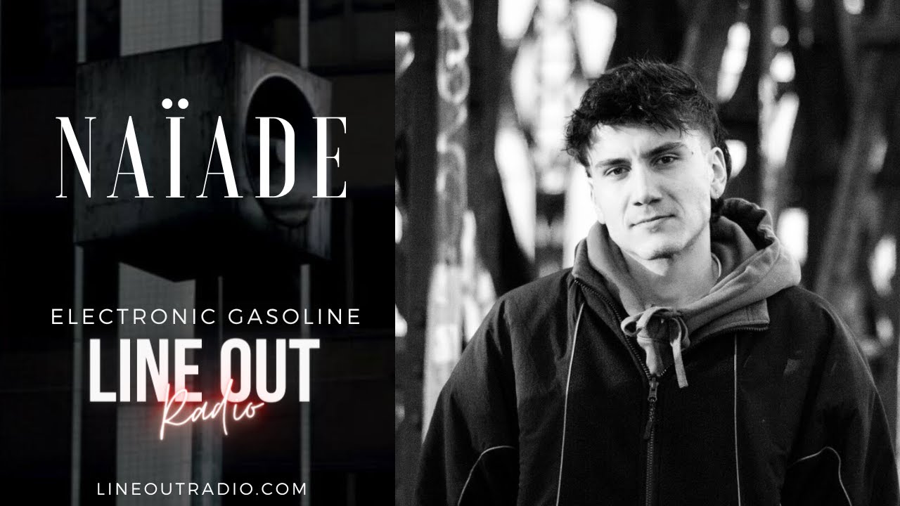 Naïade on Line Out Radio - Dec 2025