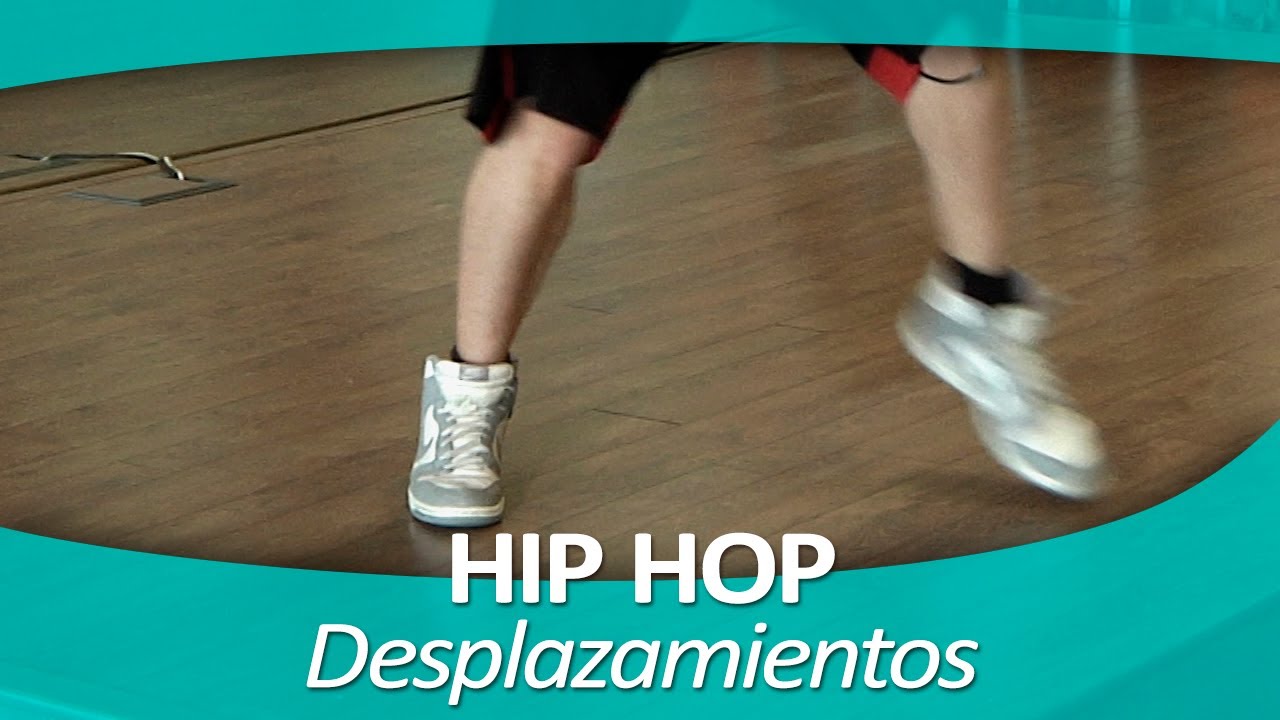 HIP HOP 2. Desplazamientos