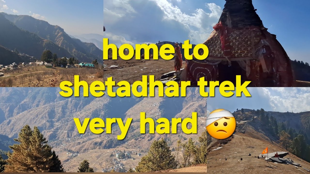 Home to shetadhar trek very hard 👍 #mountains #shetadhar 