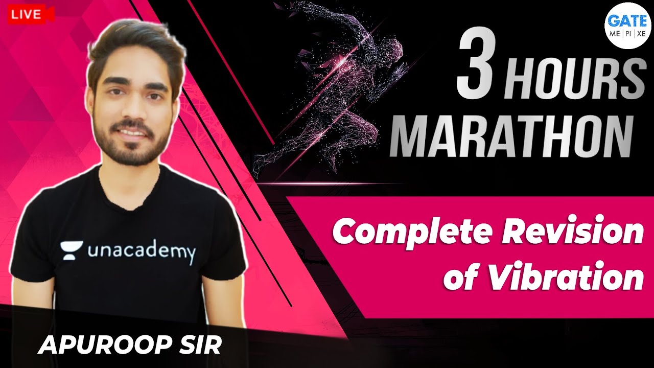 3 Hours Marathon Session |  Complete Revision of Vibration | TOM | GATE ME 2021 Exam