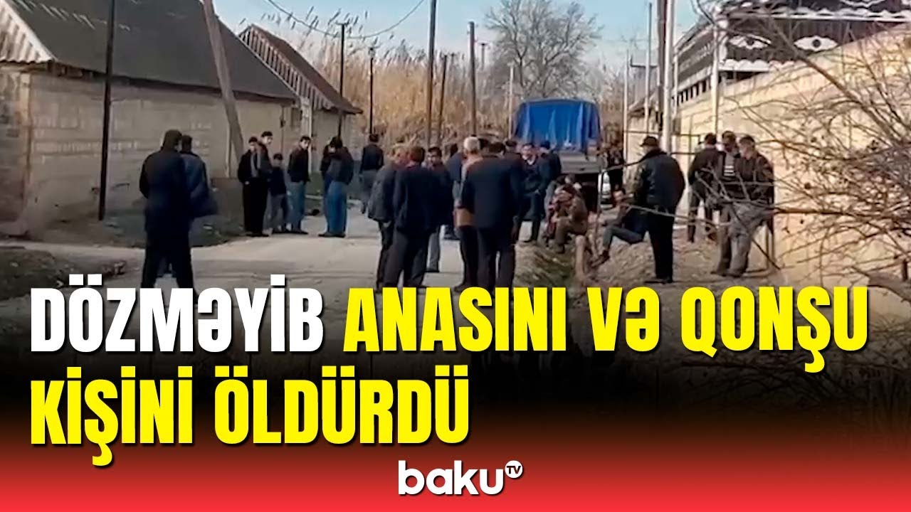 Kürdəmirdə qandonduran cinayət | Gözü dönmüş şəxs kəndi bir-birinə qatdı