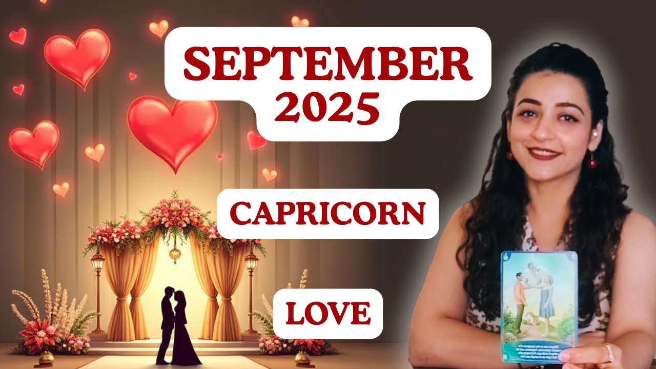 CAPRICORN♑ | SEPTEMBER 2025 |👩&zwj;❤&zwj;👨 LOVE 💌 #horoscope #tarot #august #september #2025 #hinditarot