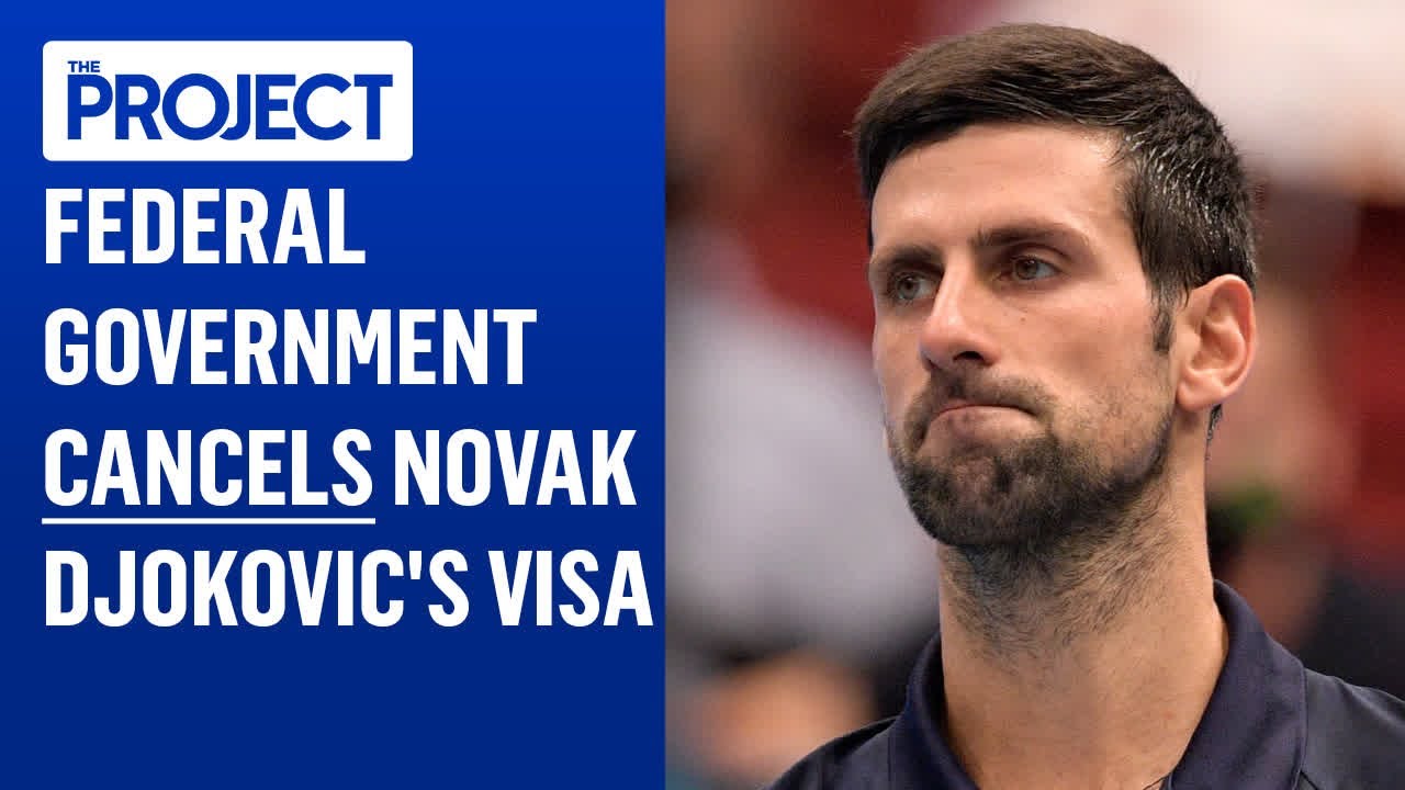 Australian Federal Government Cancels Novak Djokovic's Visa Days Days Before Grand Slam