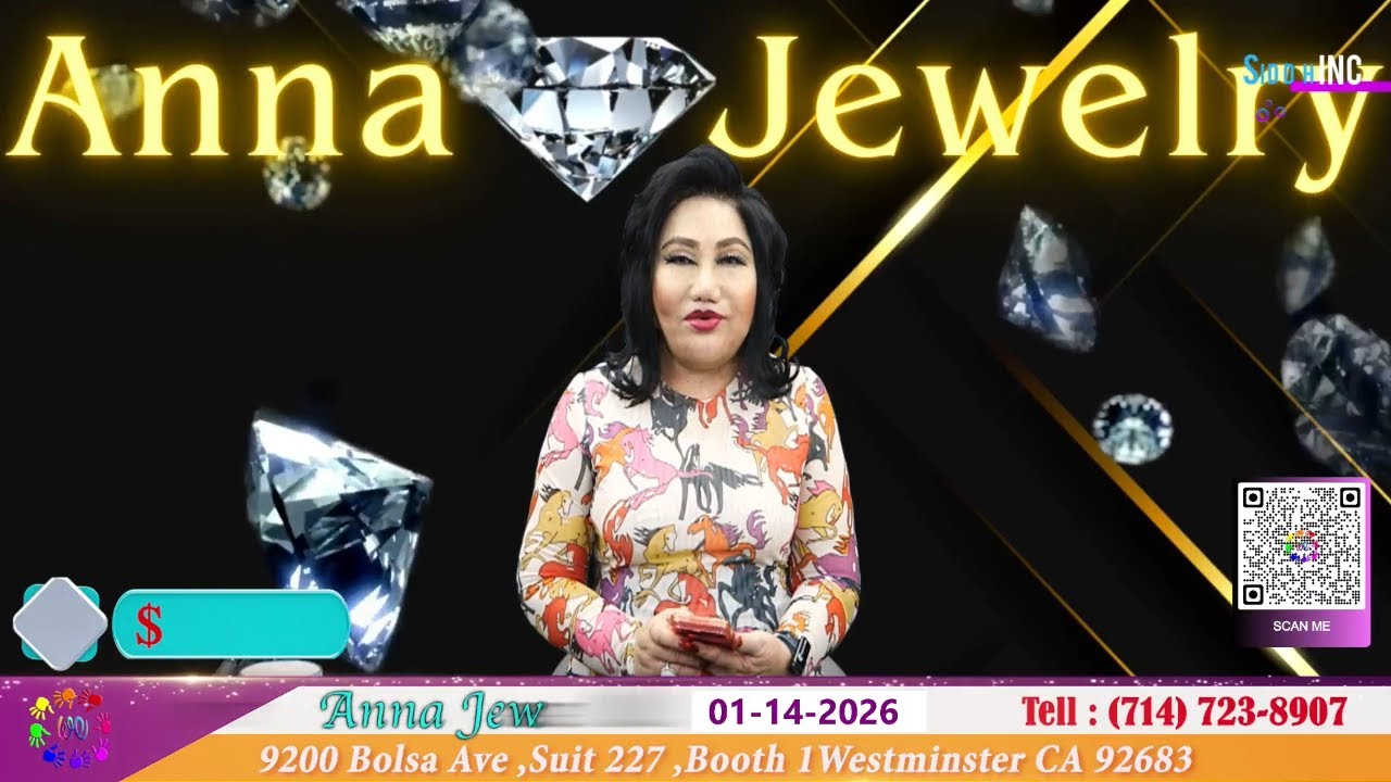 Anna Jewelry 1-14-2026 |NEW YEAR SALE 10% OFF|Nu Trang Cao Cap Phuoc Loc Tho#annajewelry #welivecali
