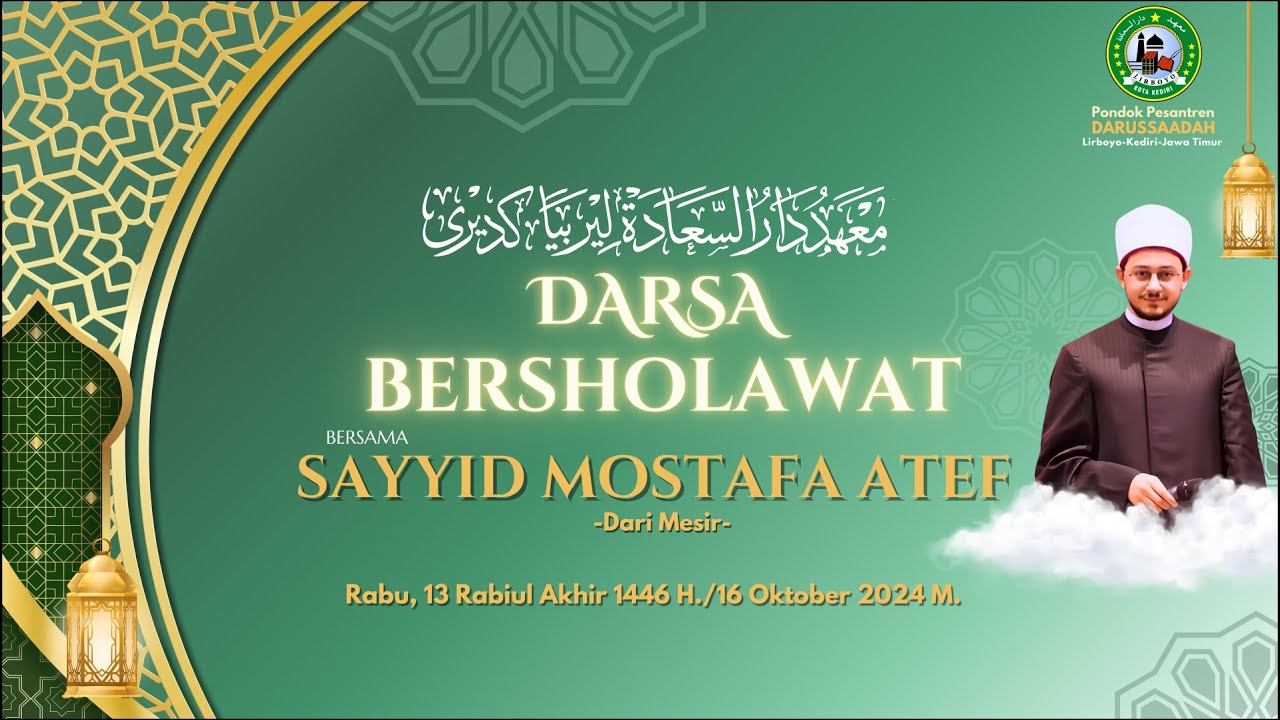DARSA BERSHOLAWAT BERSAMA SAYYID MUSTAFA ATEF