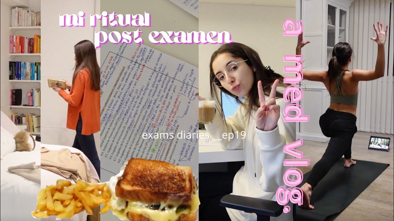 mi rutina para desconectar después de un examen  ⚖️ exams diaries __ep19