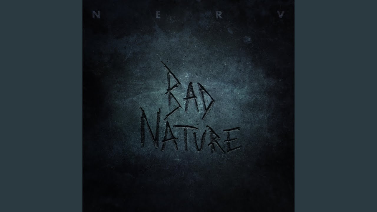 Bad Nature