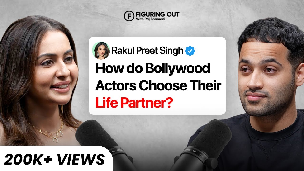 Rakul Preet Singh on Heartbreak, Friendships, Bollywood, South Films & SRK | FO334 Raj Shamani