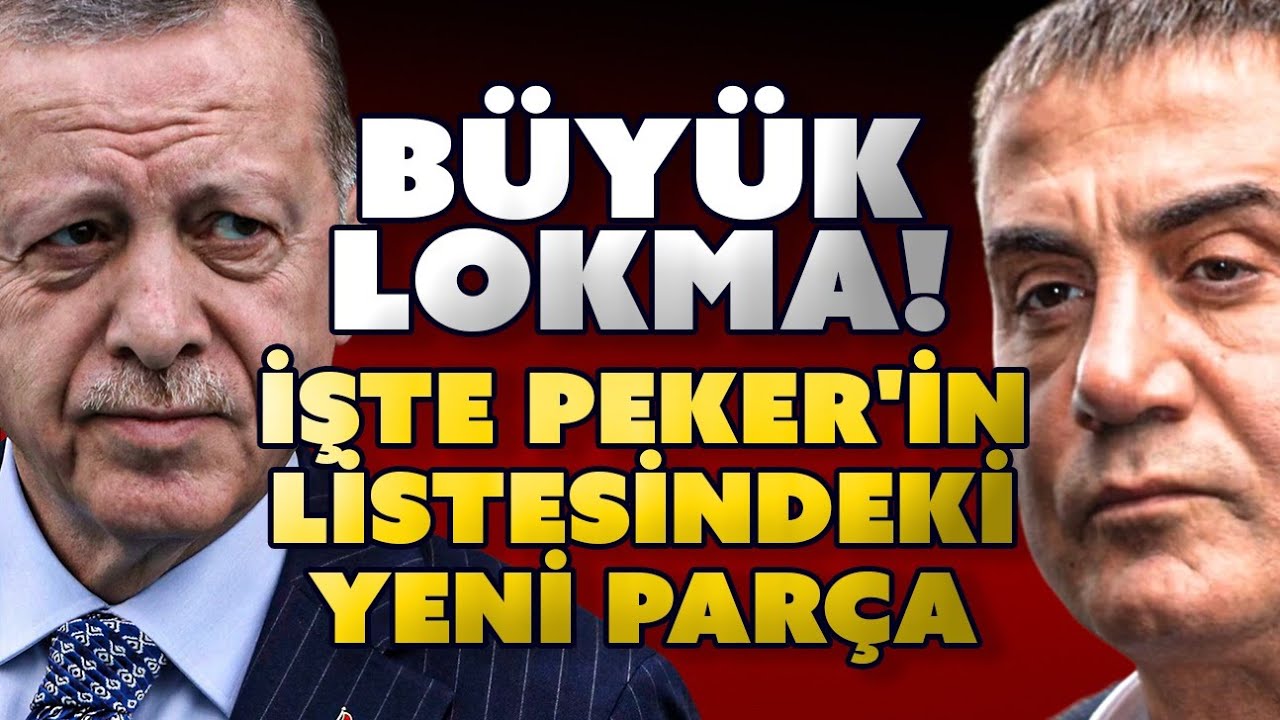 Büyük Lokma! İşte Sedat Peker'in Listesindeki Yeni Parça