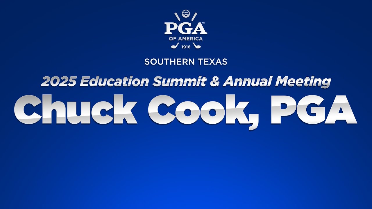 Chuck Cook, PGA - 2025 Education Summit & Annual Meeting